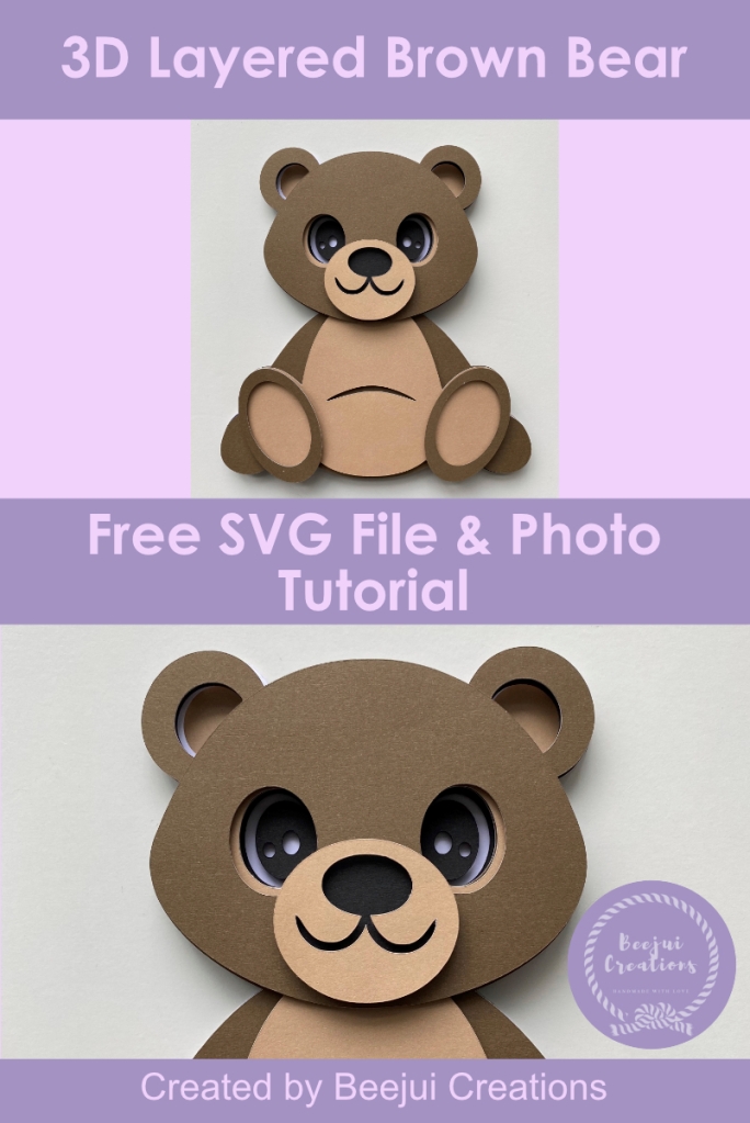 3D Layered Brown Bear - Free SVG File & Tutorial